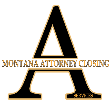 Montana Attorney Closing